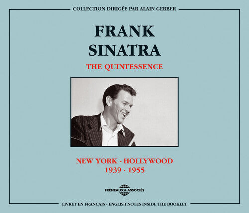 Frank Sinatra: Quintessence New York-Hollywood 1939-55 - COMPACT DISCS