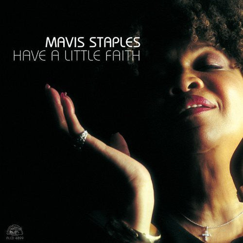Mavis Staples: Have a Little Faith - COMPACT DISCS