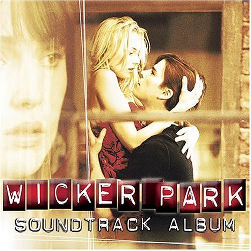 Various Artists: Wicker Park (Original Soundtrack) - COMPACT DISCS