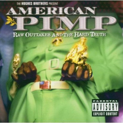 Various Artists: American Pimp: Raw Outtakes and the Hard Truth (Original Soundtrack) - COMPACT DISCS