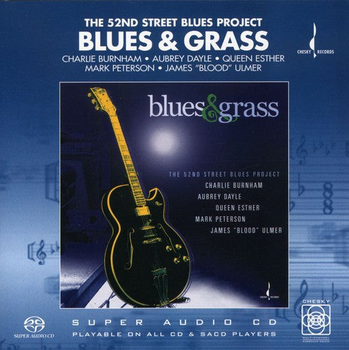 52nd Street Blues Project: Blues & Grass: The 52nd Street Blues Project / Various - SUPER-AUDIO CD