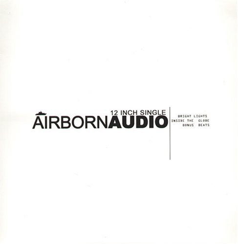 Airborn Audio: Inside the Globe - 12-INCH SINGLE