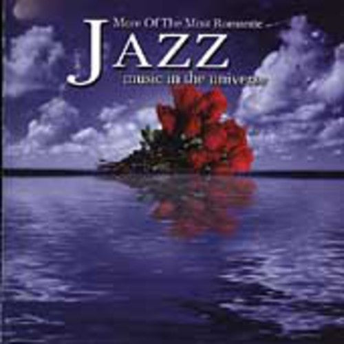Various Artists: More Of The Most Romantic Jazz Music In The Universe - COMPACT DISCS