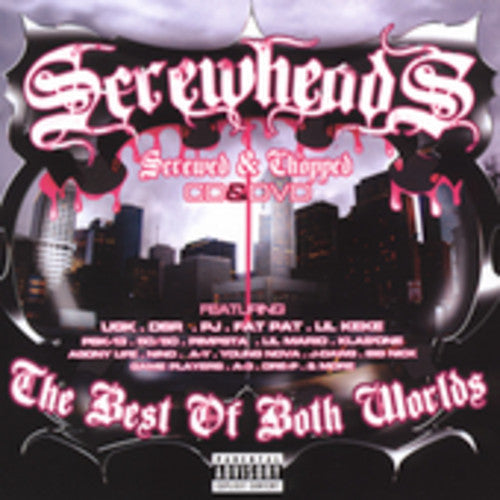 Screwheads: Best of Both Worlds - COMPACT DISCS