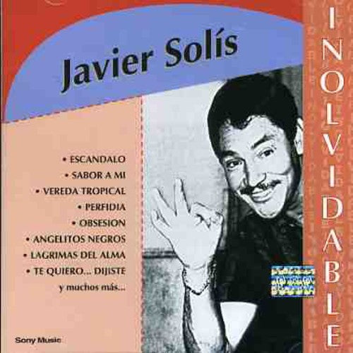 Javier Solís: Coleccion Inolvidable - COMPACT DISCS