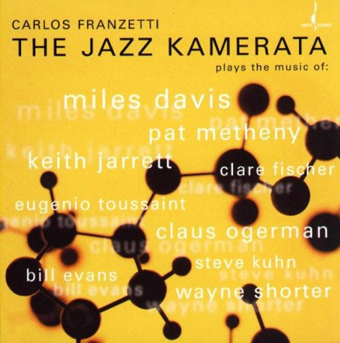 Carlos Franzetti: Jazz Kamerata - SUPER-AUDIO CD