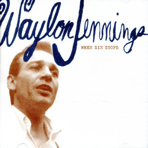 Waylon Jennings: When Sins Stops - COMPACT DISCS