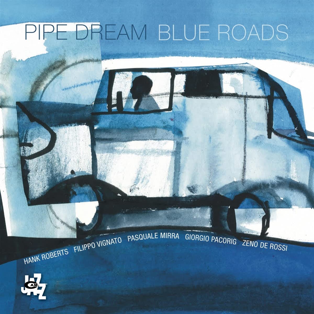 Pipe Dream: Blue Roads - COMPACT DISCS