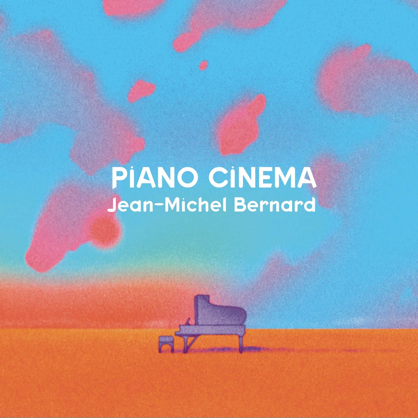 Jean-Michel Bernard: Piano Cinema - COMPACT DISCS