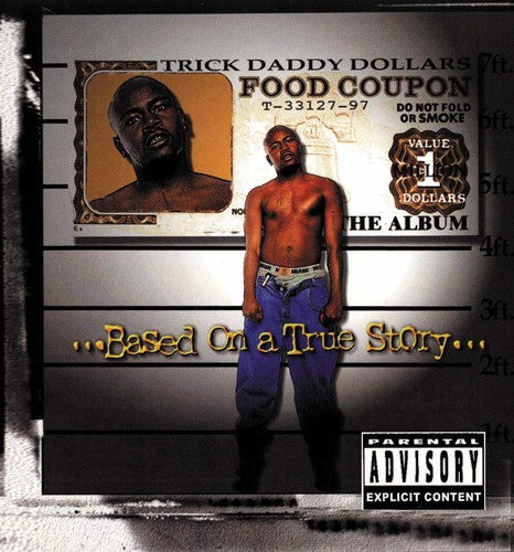 Trick Daddy: Based on a True Story - COMPACT DISCS
