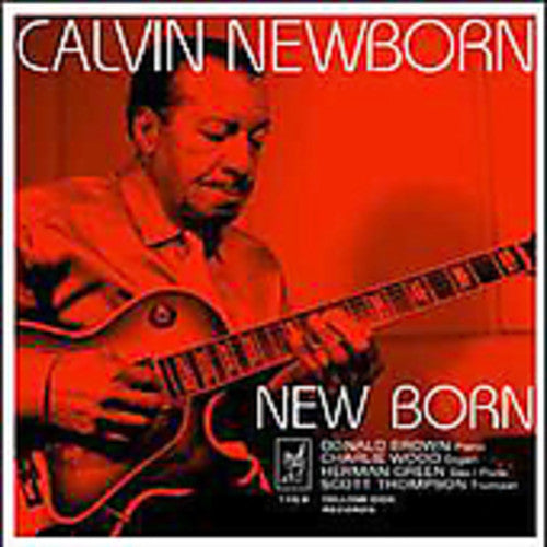 Calvin Newborn: New Born - COMPACT DISCS