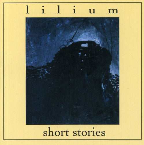 Lilium: Short Stories - COMPACT DISCS