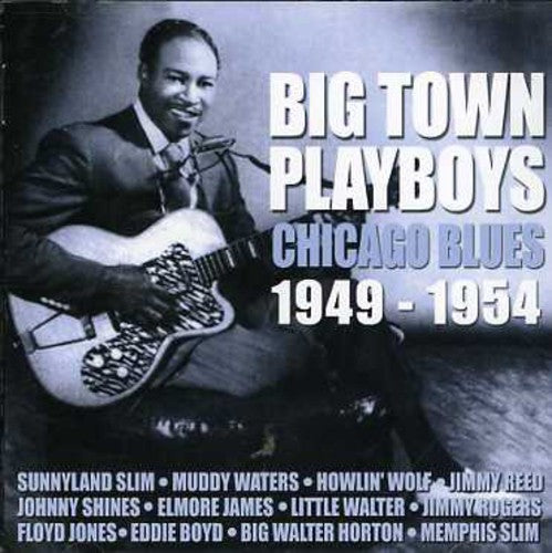 Various Artists: Big Town Playboys: Chicago Blues 1949-1954 - COMPACT DISCS