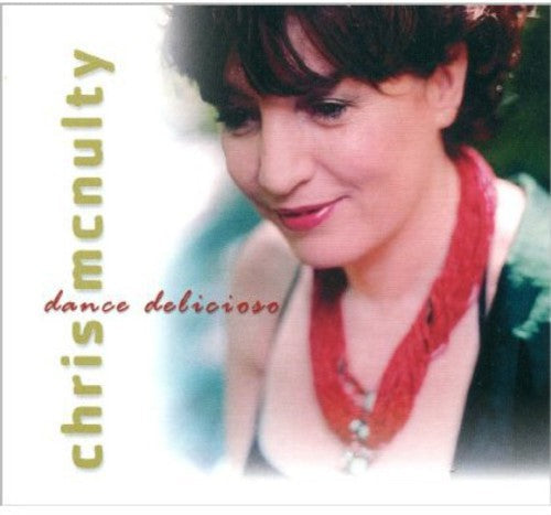 Chris McNulty: Dance Delicioso - COMPACT DISCS