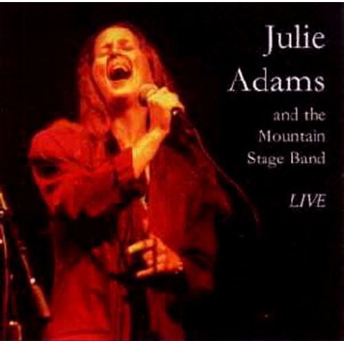 Julie Adams: Live - COMPACT DISCS