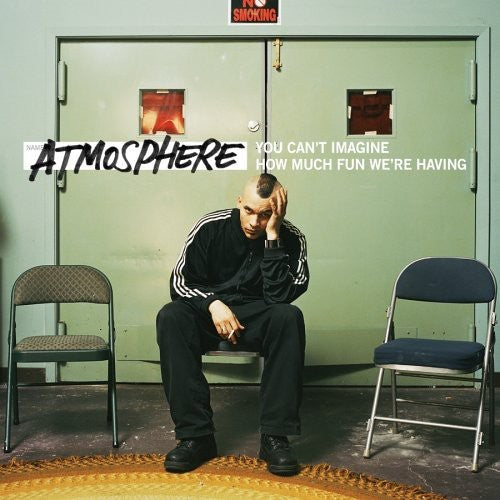 Atmosphere: You Cant Imagine How Much Fun Were Having - COMPACT DISCS