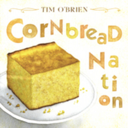 Tim O'Brien: Cornbread Nation - COMPACT DISCS