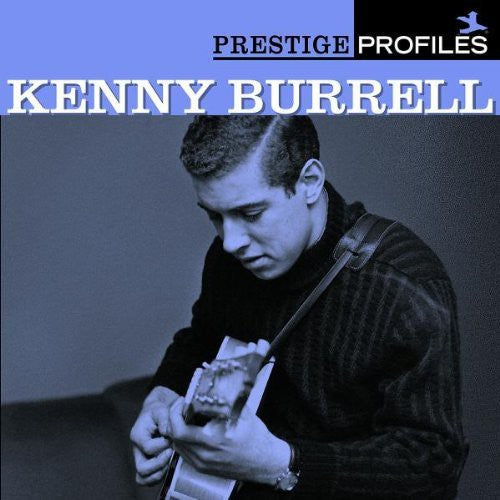 Kenny Burrell: Prestige Profiles 7 - COMPACT DISCS