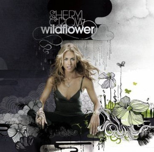 Sheryl Crow: Wildflower - COMPACT DISCS