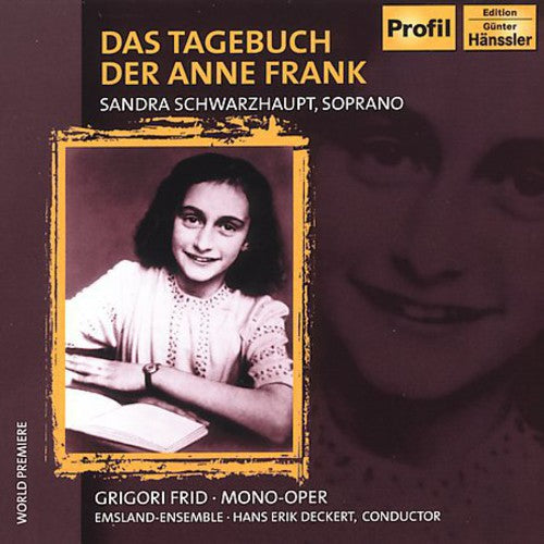Sandra Schwarzhaupt: Das Tagebuch Der Anne Frank: Diary of Anne Frank - COMPACT DISCS