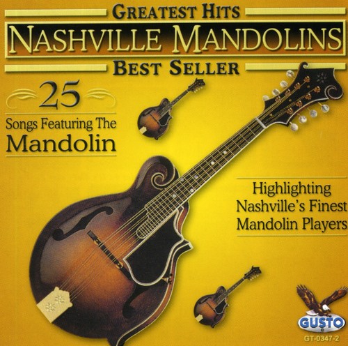 Nashville Mandolins: Greatest Hits: 25 Songs - COMPACT DISCS