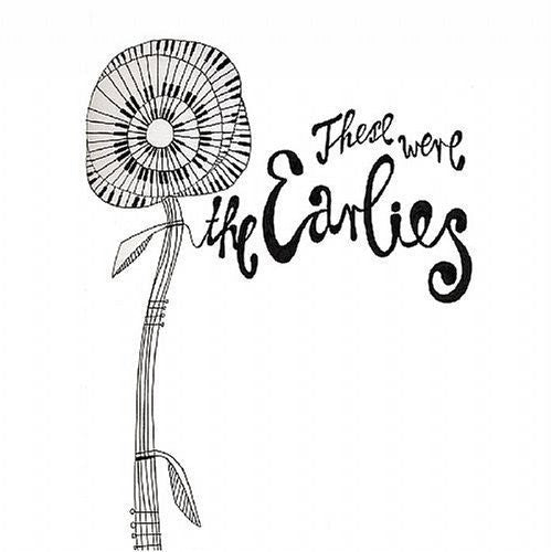 The Earlies: These Were the Earlies - COMPACT DISCS