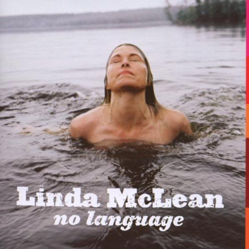 Linda McLean: No Language - COMPACT DISCS