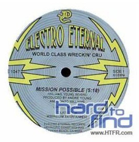 World Class Wreckin Crew: Mission Possible / He's Bionic - 12-INCH SINGLE