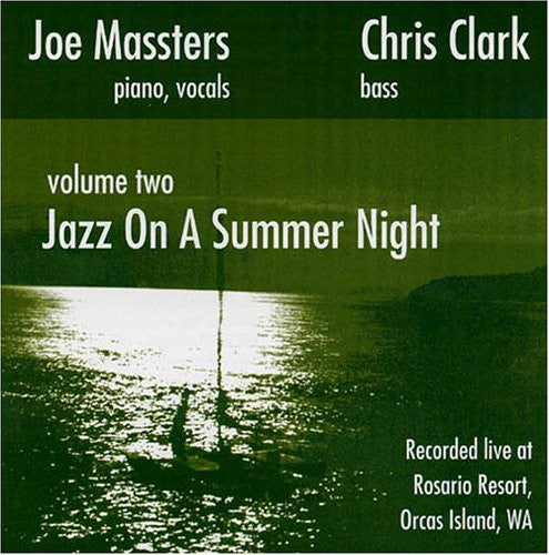 Joe Masters: Jazz On A Summer Night, Vol. 2 - COMPACT DISCS