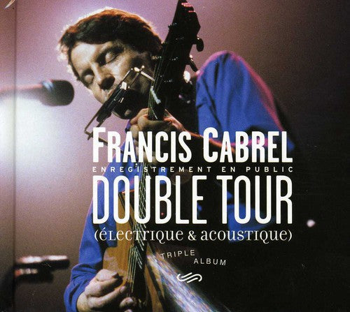 Francis Cabrel: Double Tour - COMPACT DISCS