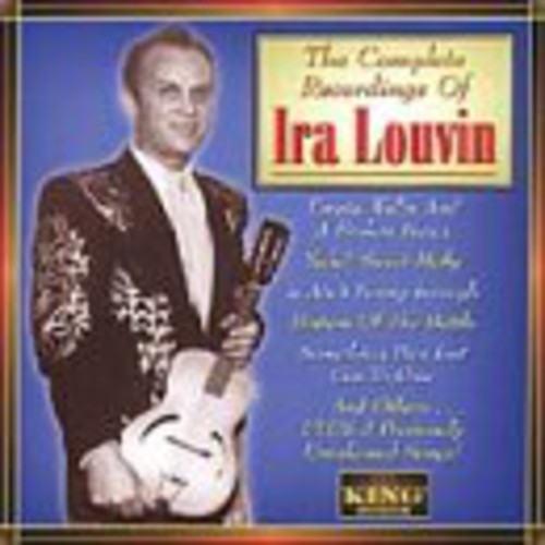 Ira Louvin: The Complete Recordings Of Ira Louvin - COMPACT DISCS