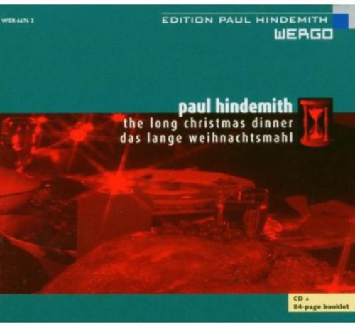 P. Hindemith: Long Christmas Dinner Das Lange Weihnachtsmahl - COMPACT DISCS