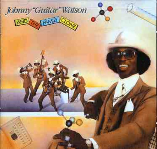 Johnny Watson Guitar: Johnny Guitar Watson & the Family Clone - COMPACT DISCS