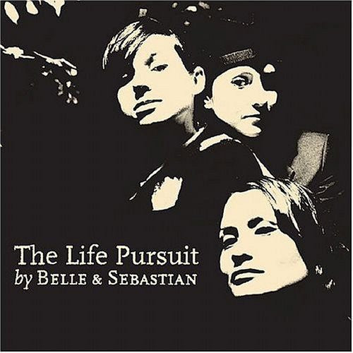 Belle and Sebastian: The Life Pursuit - COMPACT DISCS