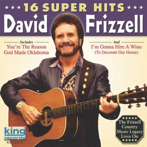 David Frizzell: 16 Super Hits - COMPACT DISCS