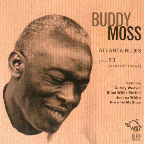 Buddy Moss: Atlanta Blues: His 23 Greatest Songs - COMPACT DISCS