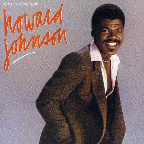 Howard Johnson: Keepin Love New - COMPACT DISCS