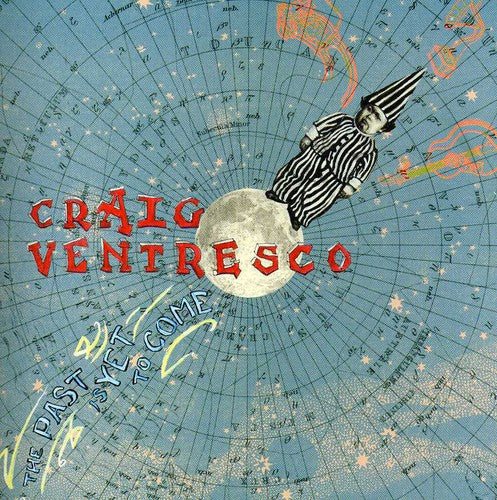 Craig Ventresco: Past Is Yet to Come - COMPACT DISCS