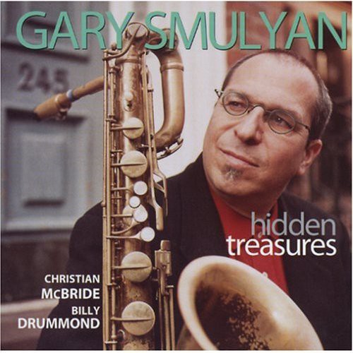 Gary Smulyan: Hidden Treasures - COMPACT DISCS