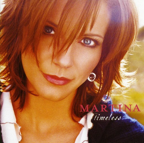 Martina McBride: Timeless - COMPACT DISCS