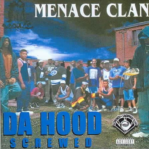 Menace Clan: Da Hood - COMPACT DISCS