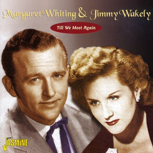 Jimmy Wakely: Till We Meet Again - COMPACT DISCS