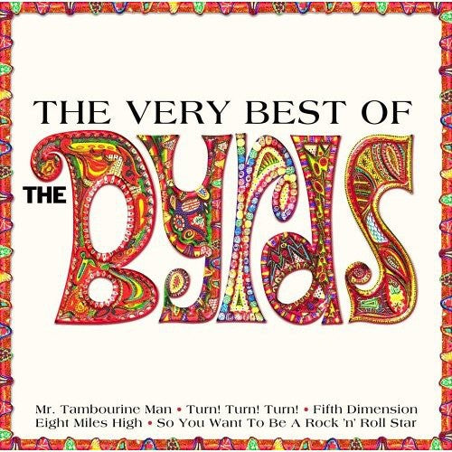 The Byrds: Very Best of - COMPACT DISCS