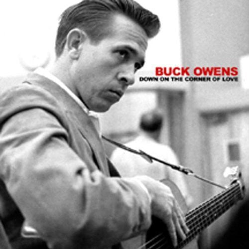 Buck Owens: Down on the Corner of Love - COMPACT DISCS