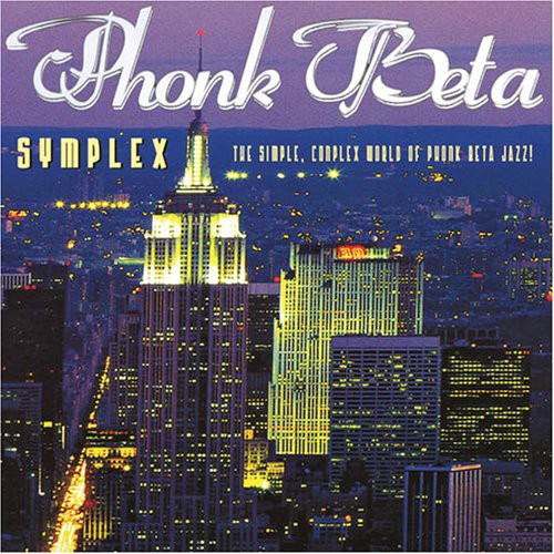 Phonk Beta: Symplex The Simplex The Simple, Complicated World Of Phonk Beta Jazz - COMPACT DISCS