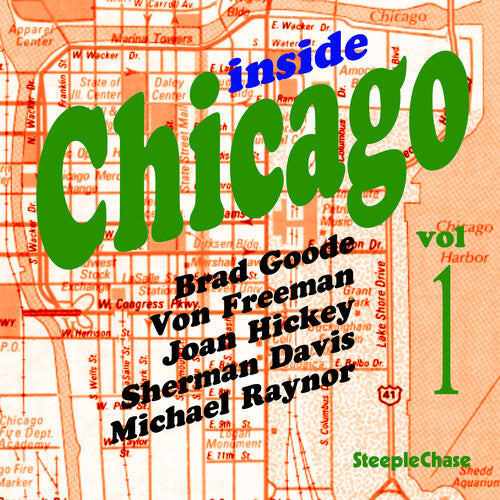 Von Freeman & Brad Goode: Inside Chicago, Vol. 1 - COMPACT DISCS