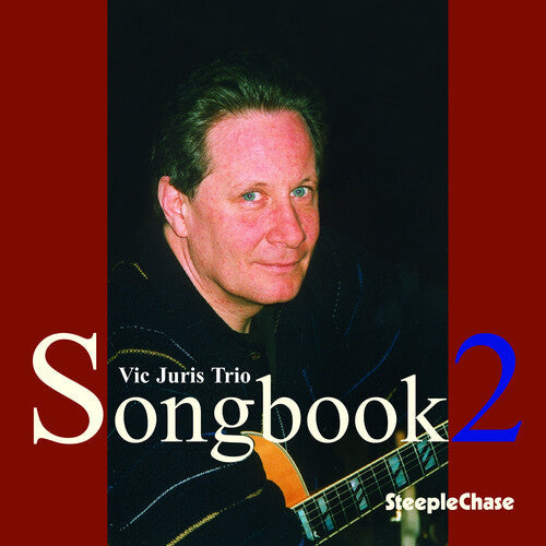 Vic Juris: Songbook, Vol. 2 - COMPACT DISCS