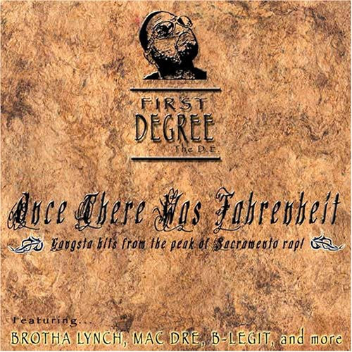 First Degree the D.E.: Once There Was Fahrenheit - COMPACT DISCS