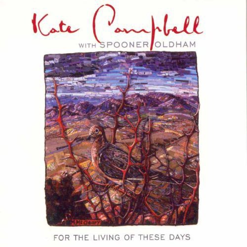 Kate Campbell: For the Living of These Days - COMPACT DISCS