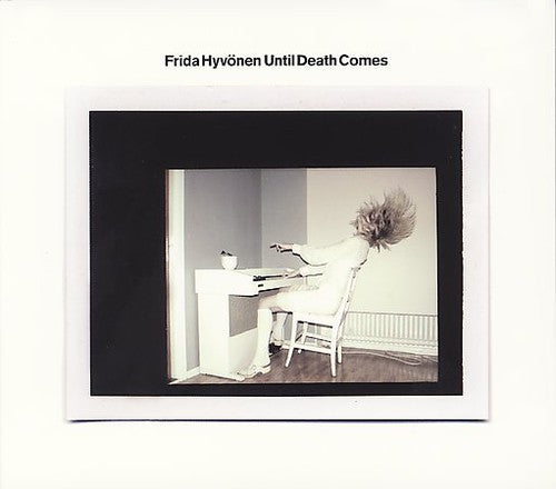 Frida Hyvönen: Until Death Comes - COMPACT DISCS